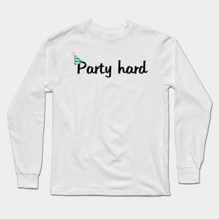 party hart Long Sleeve T-Shirt